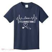 Love It's A Nurse Thing Stethoscop Heartbeat Heart Kids T-Shirt thumb 0