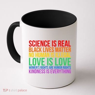Love Kindness Science Black Lives LGBT Equality Coffee Mug