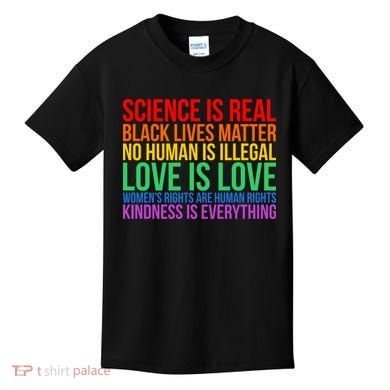 Love Kindness Science Black Lives LGBT Equality Kids T-Shirt