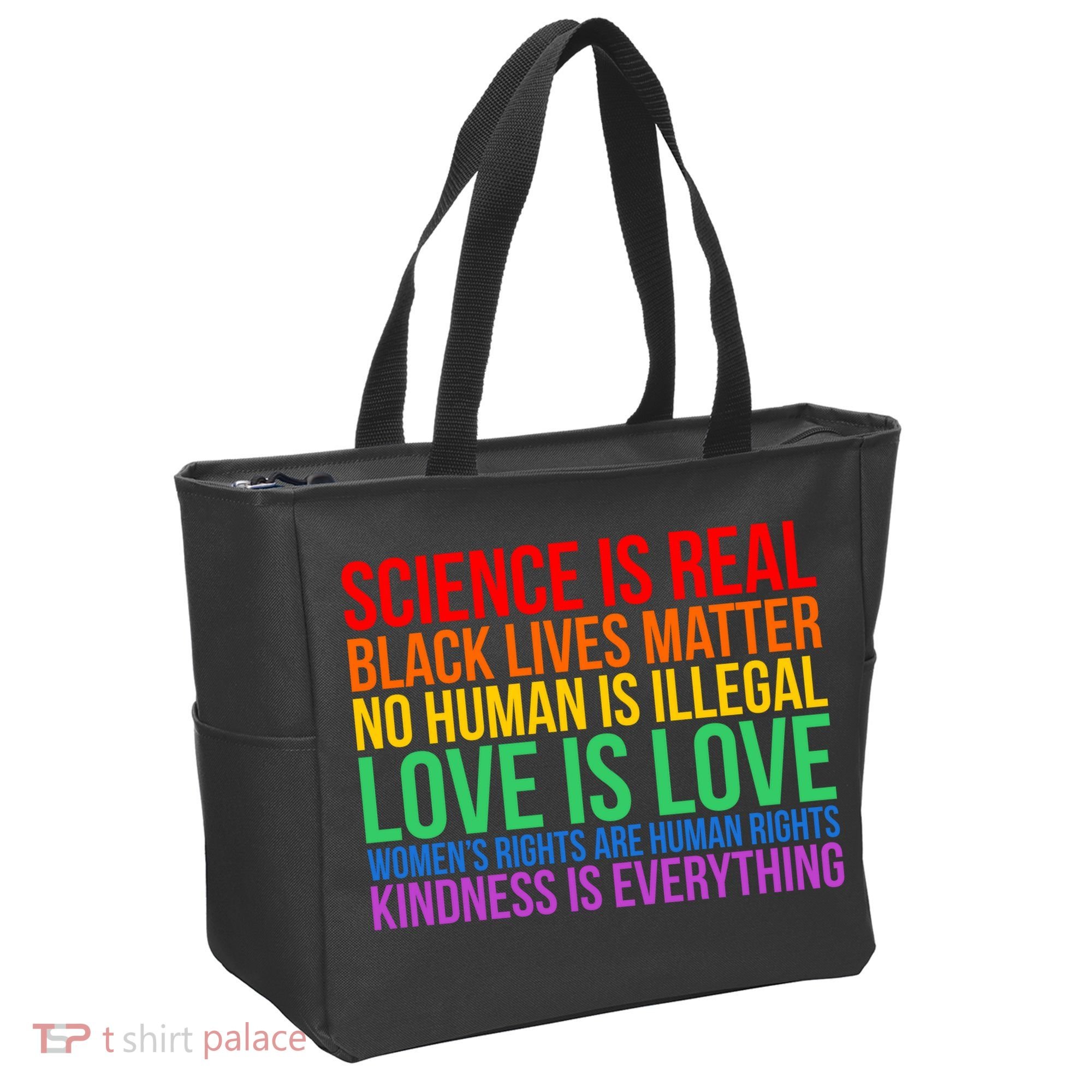 Love Kindness Science Black Lives LGBT Equality Tote Bag