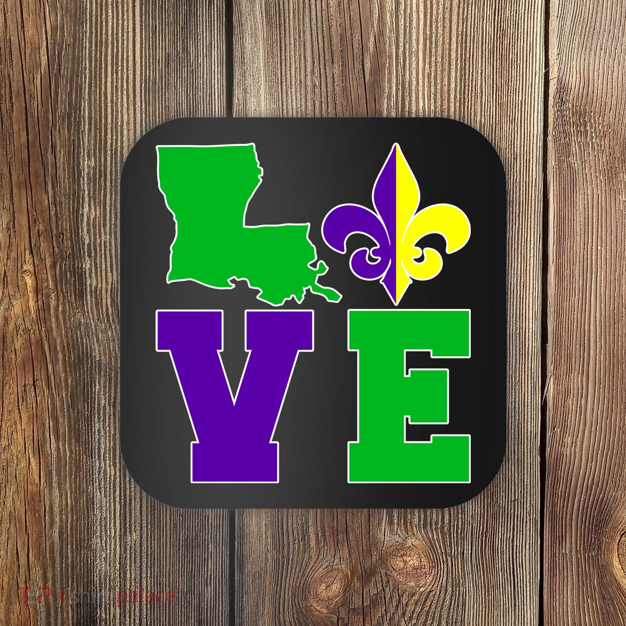 Love Mardi Gras Louisiana Coaster