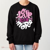Love Me More Cute Hearts Women's Sweatshirt thumb 0