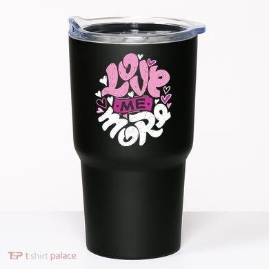 Love Me More Cute Hearts Tumbler