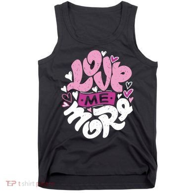 Love Me More Cute Hearts Tank Top