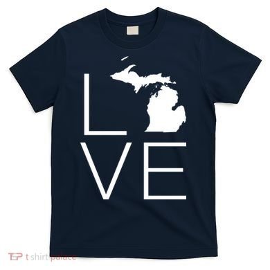 Love Michigan T-Shirt