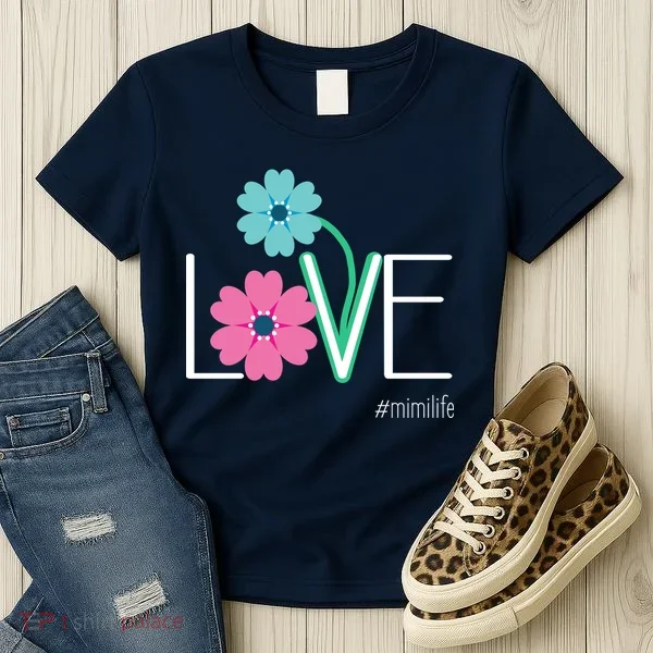 Love Mimi Flower MimiLife Women's T-Shirt