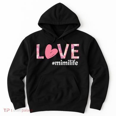 Love Mimilife Hoodie