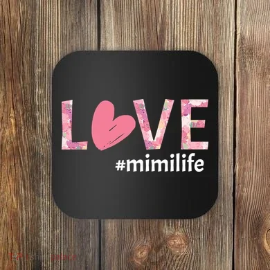 Love Mimilife Coaster