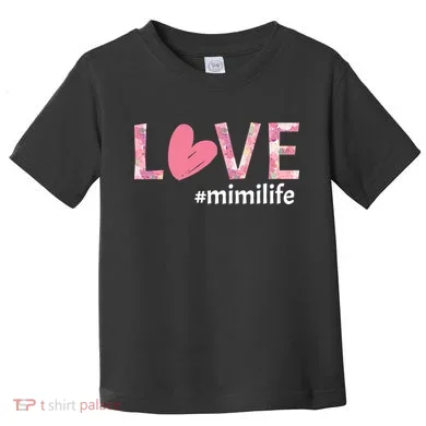 Love Mimilife Toddler T-Shirt