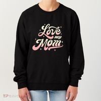 Love My Mom Women's Sweatshirt thumb 0