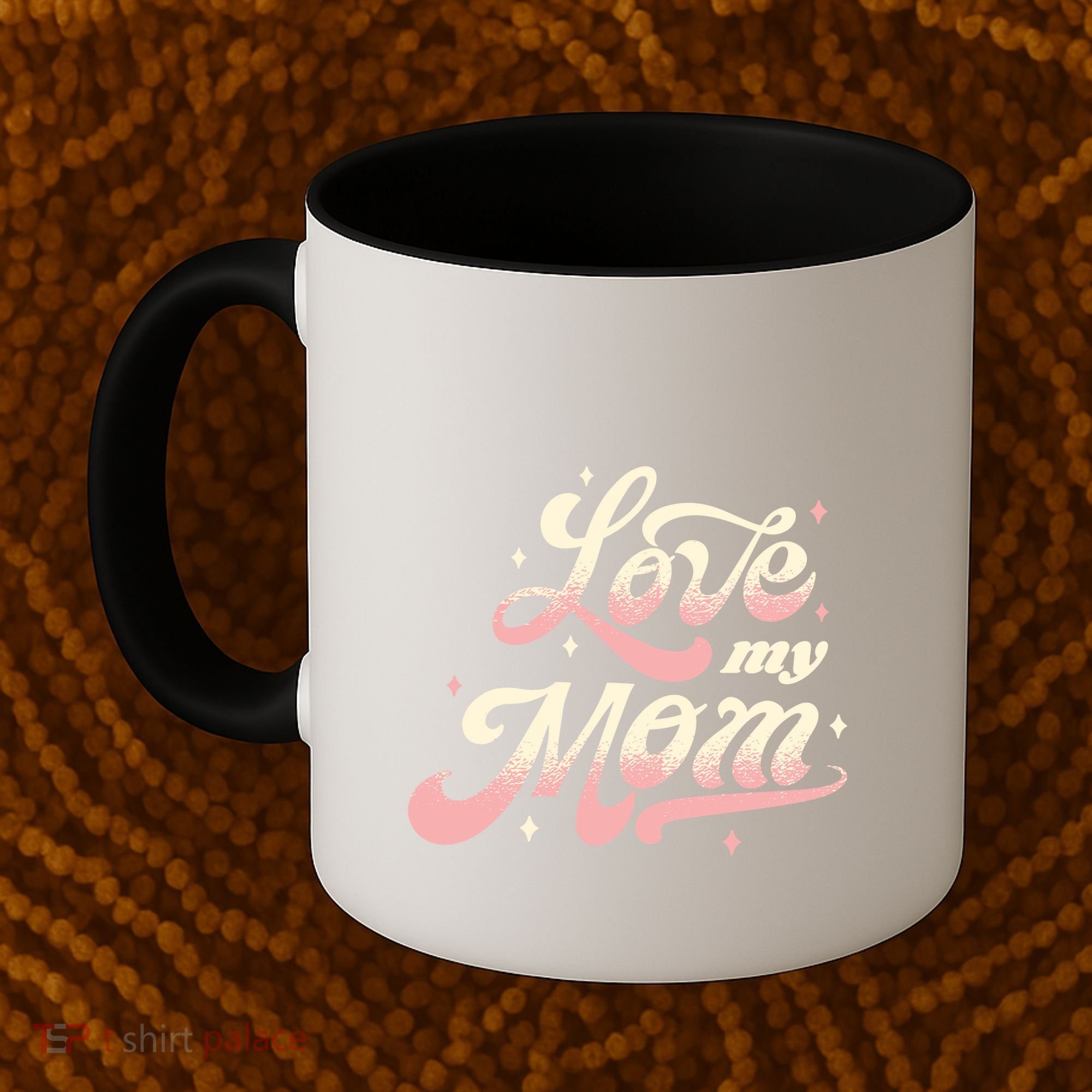 Love My Mom Coffee Mug