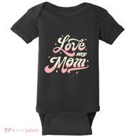 Love My Mom Baby Bodysuit thumb 0
