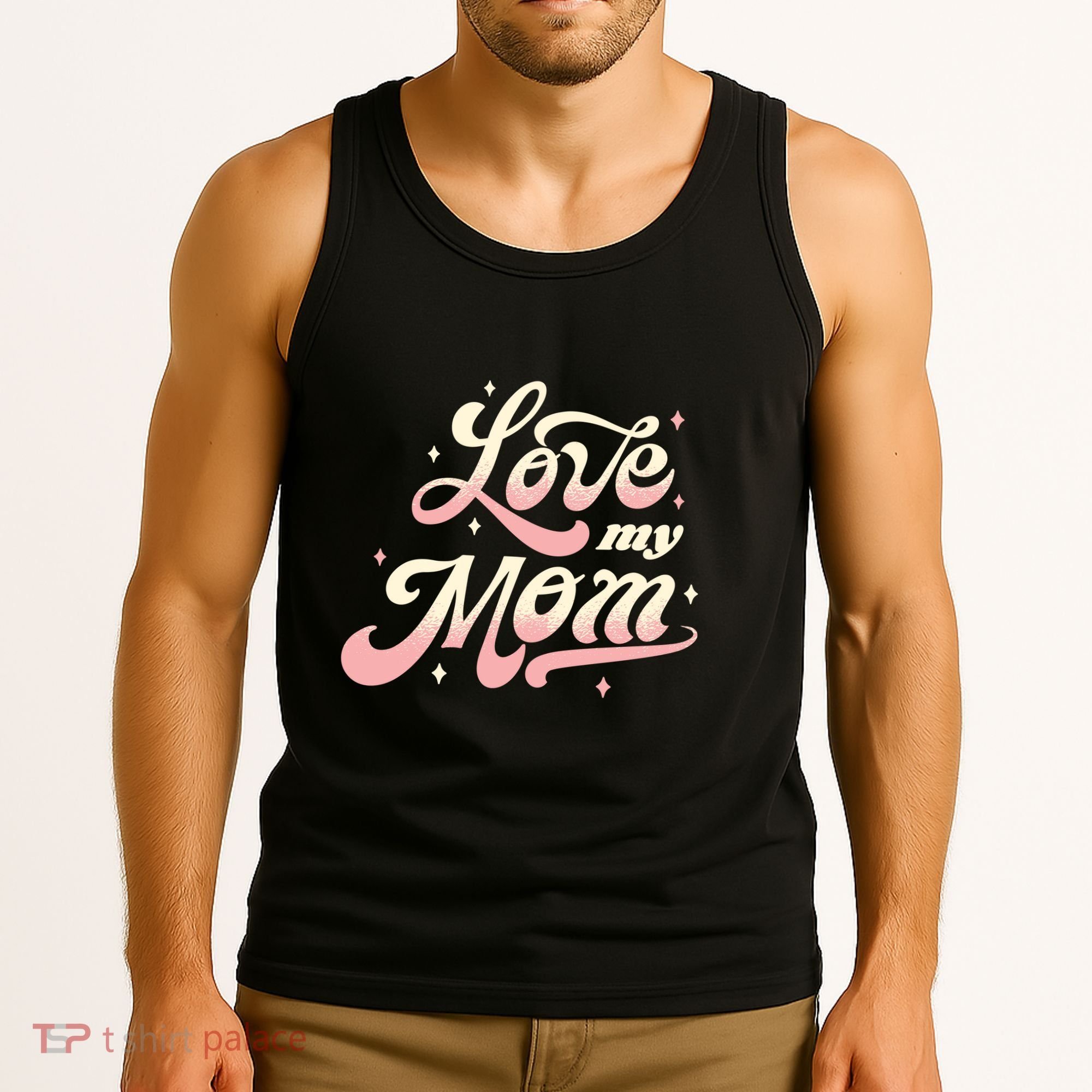 Love My Mom Tank Top