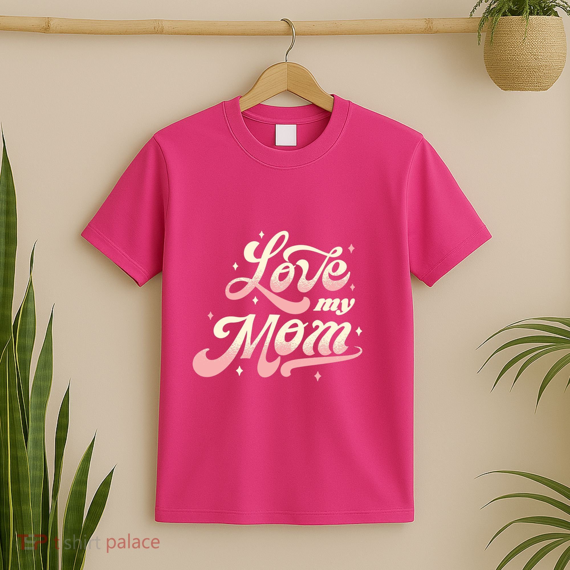 Love My Mom T-Shirt