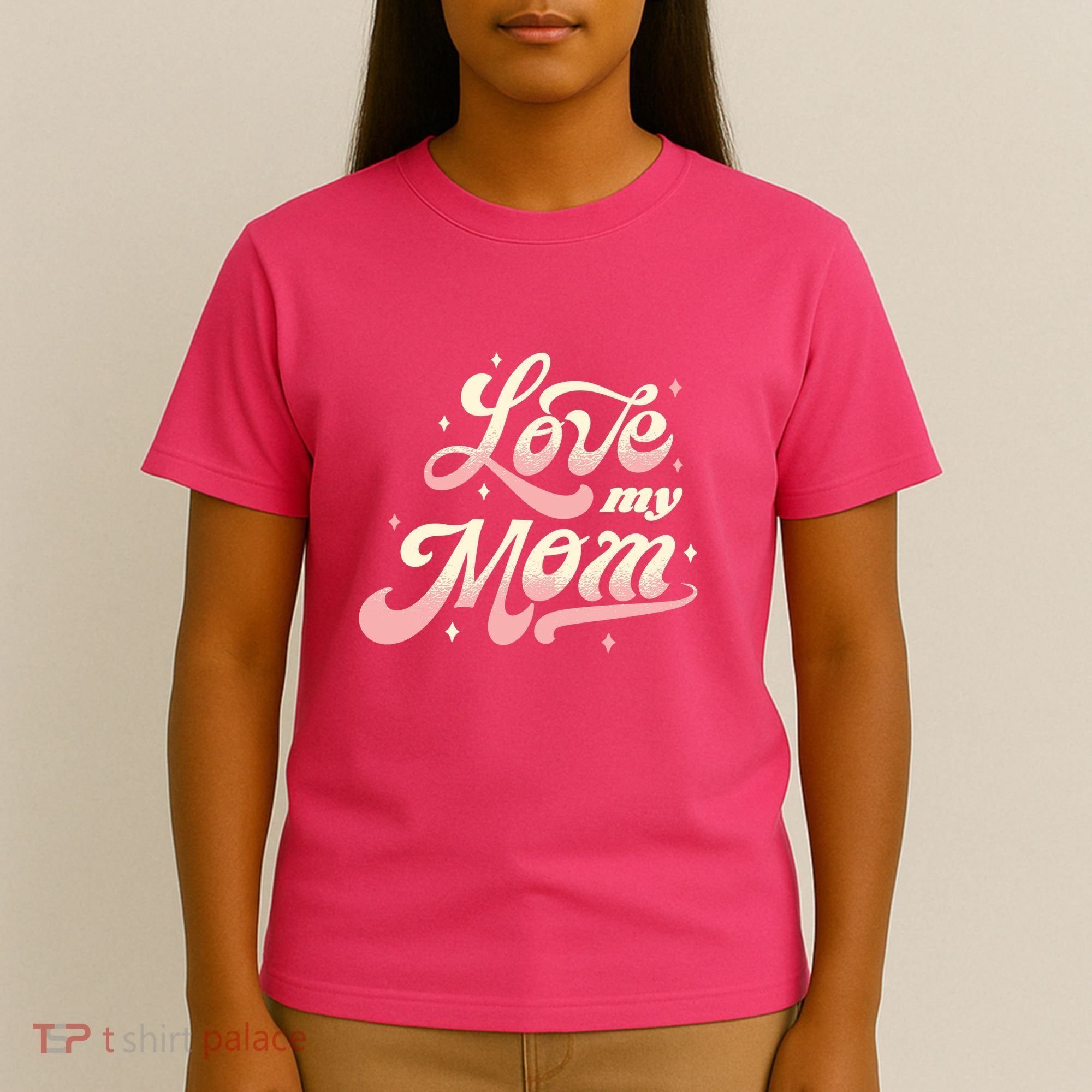 Love My Mom T-Shirt