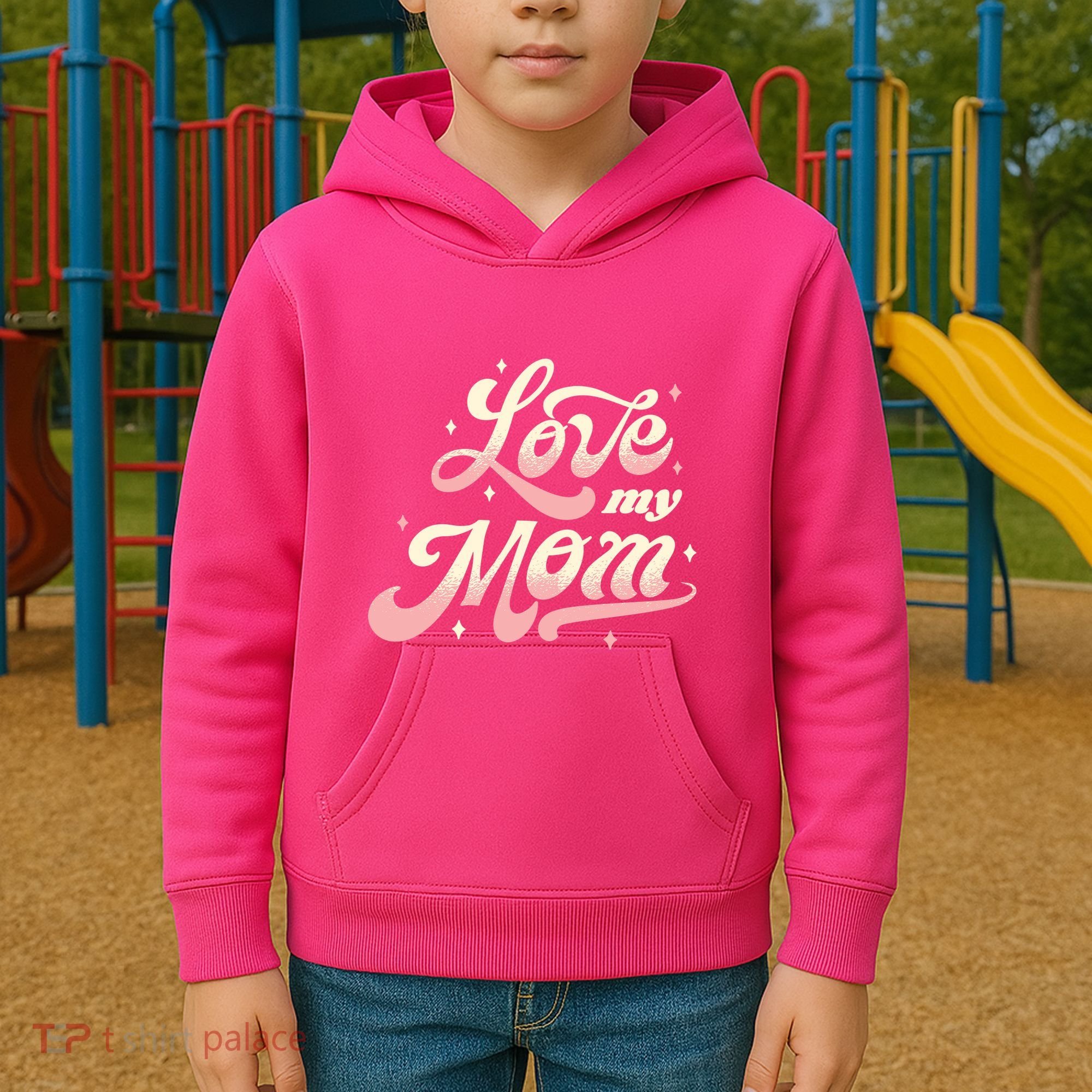Love My Mom Kids Hoodie