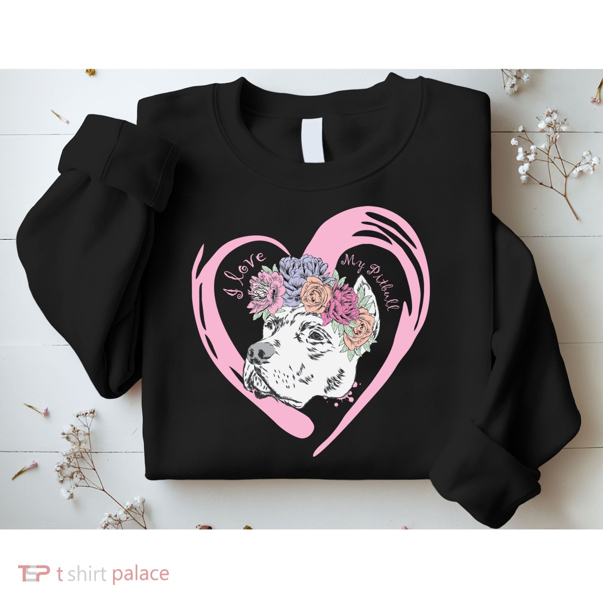 Love My Pitbull Sweatshirt
