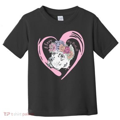 Love My Pitbull Toddler T-Shirt