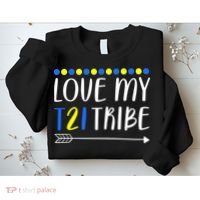 Love My T21 Tribe Down Syndrome Arrow Sweatshirt thumb 2