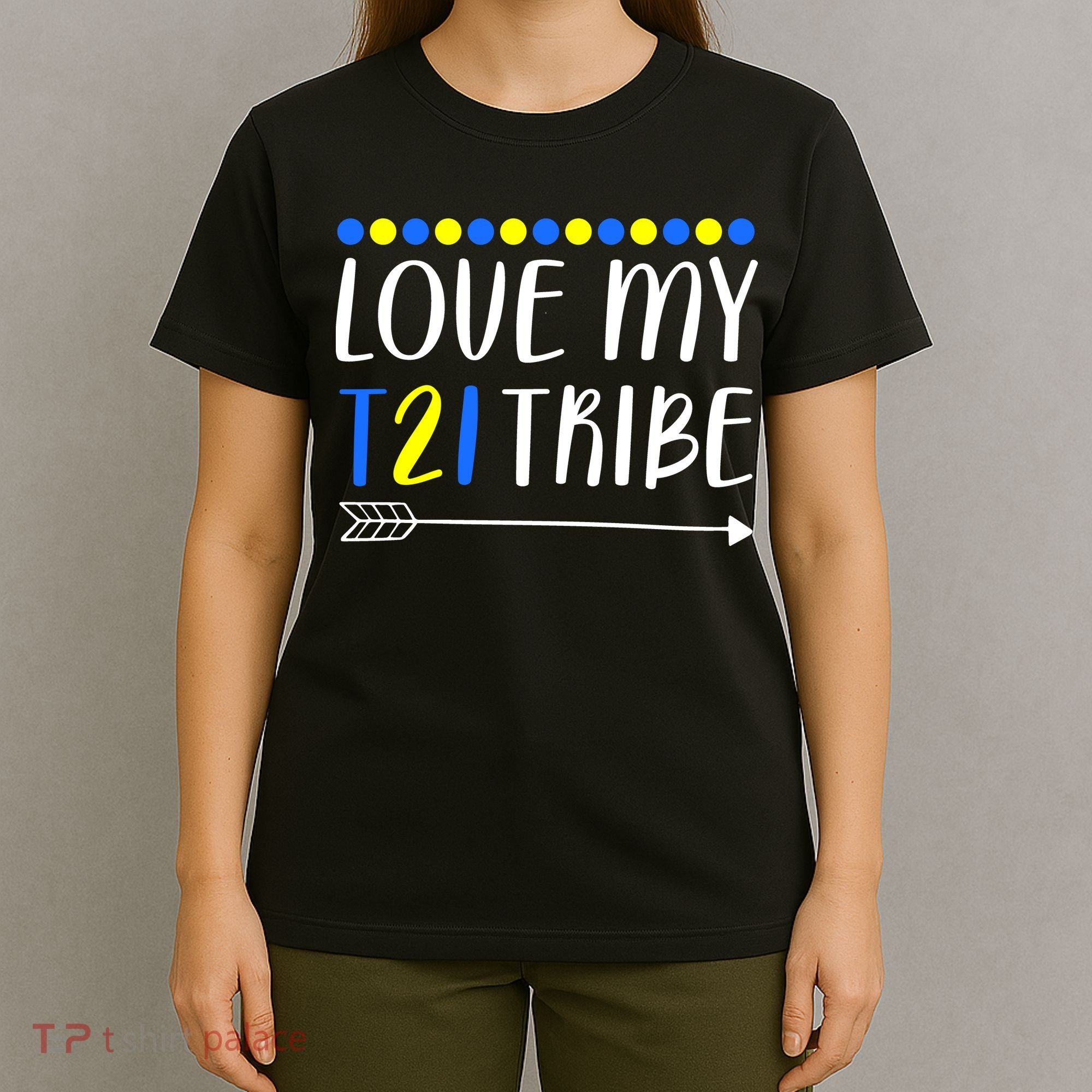 Love My T21 Tribe Down Syndrome Arrow T-Shirt