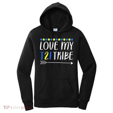 Love My T21 Tribe Down Syndrome Arrow Women's Hoodie