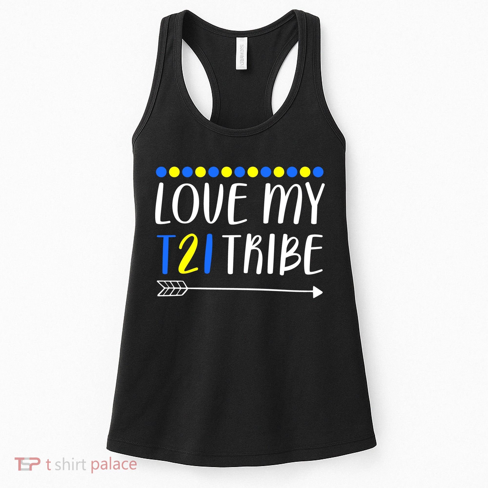 Love My T21 Tribe Down Syndrome Arrow Women's Tank Top