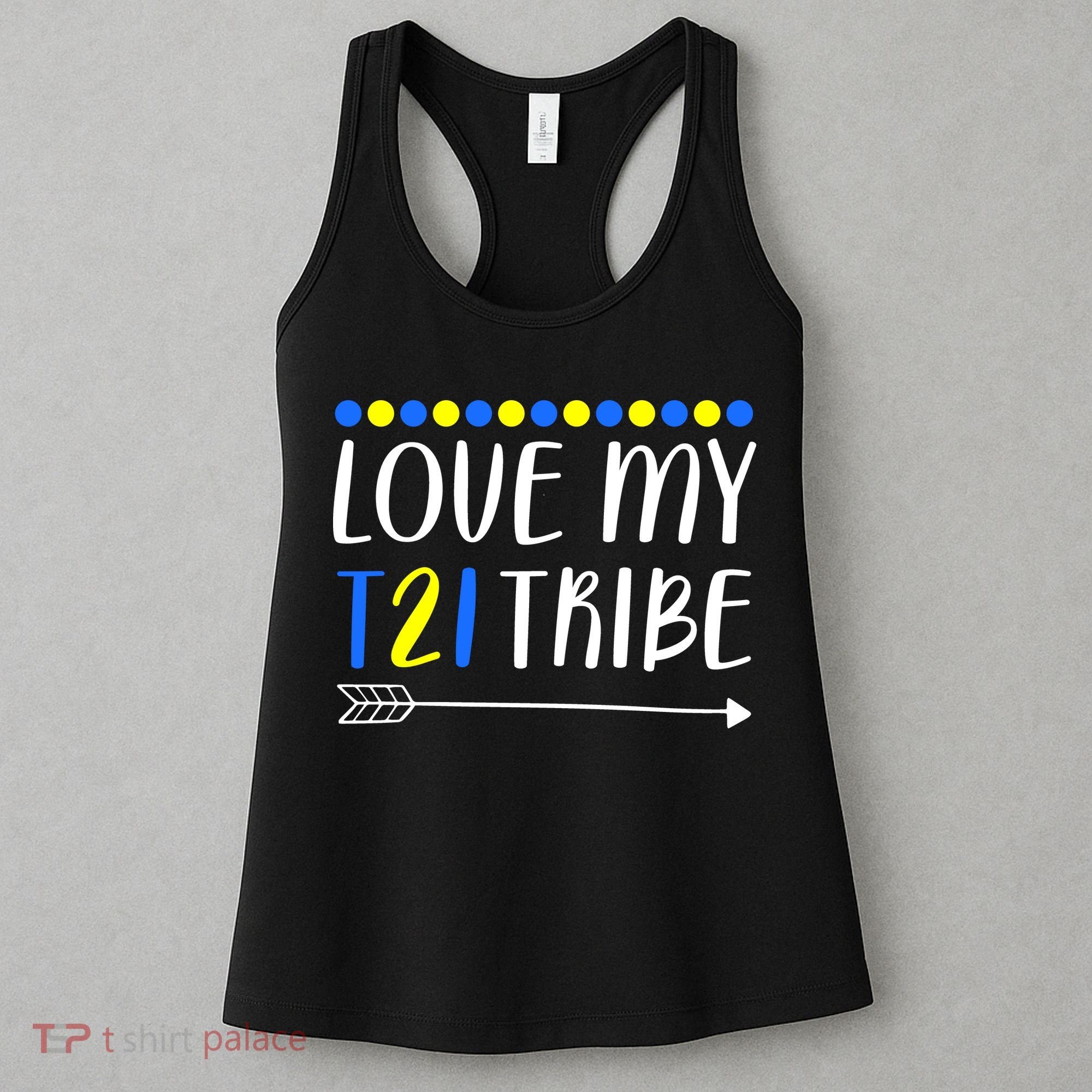 Love My T21 Tribe Down Syndrome Arrow Women's Tank Top