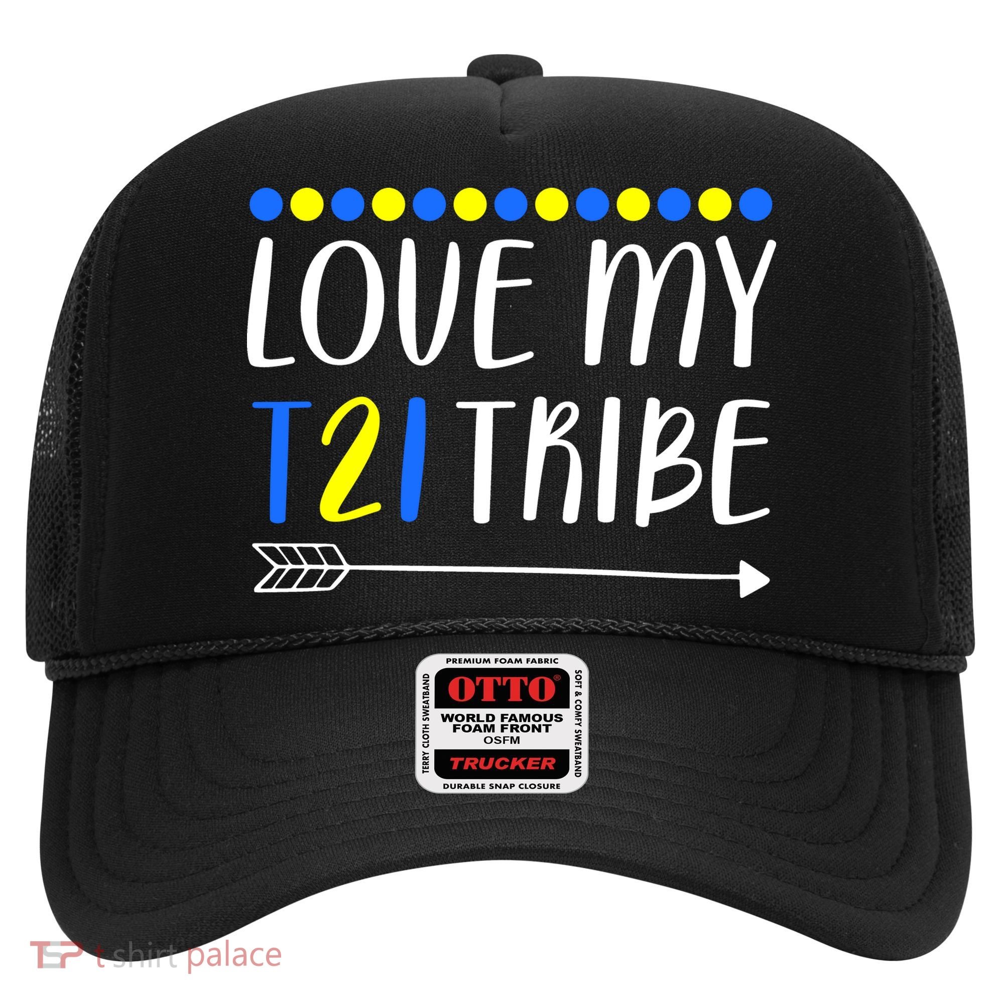 Love My T21 Tribe Down Syndrome Arrow Hat