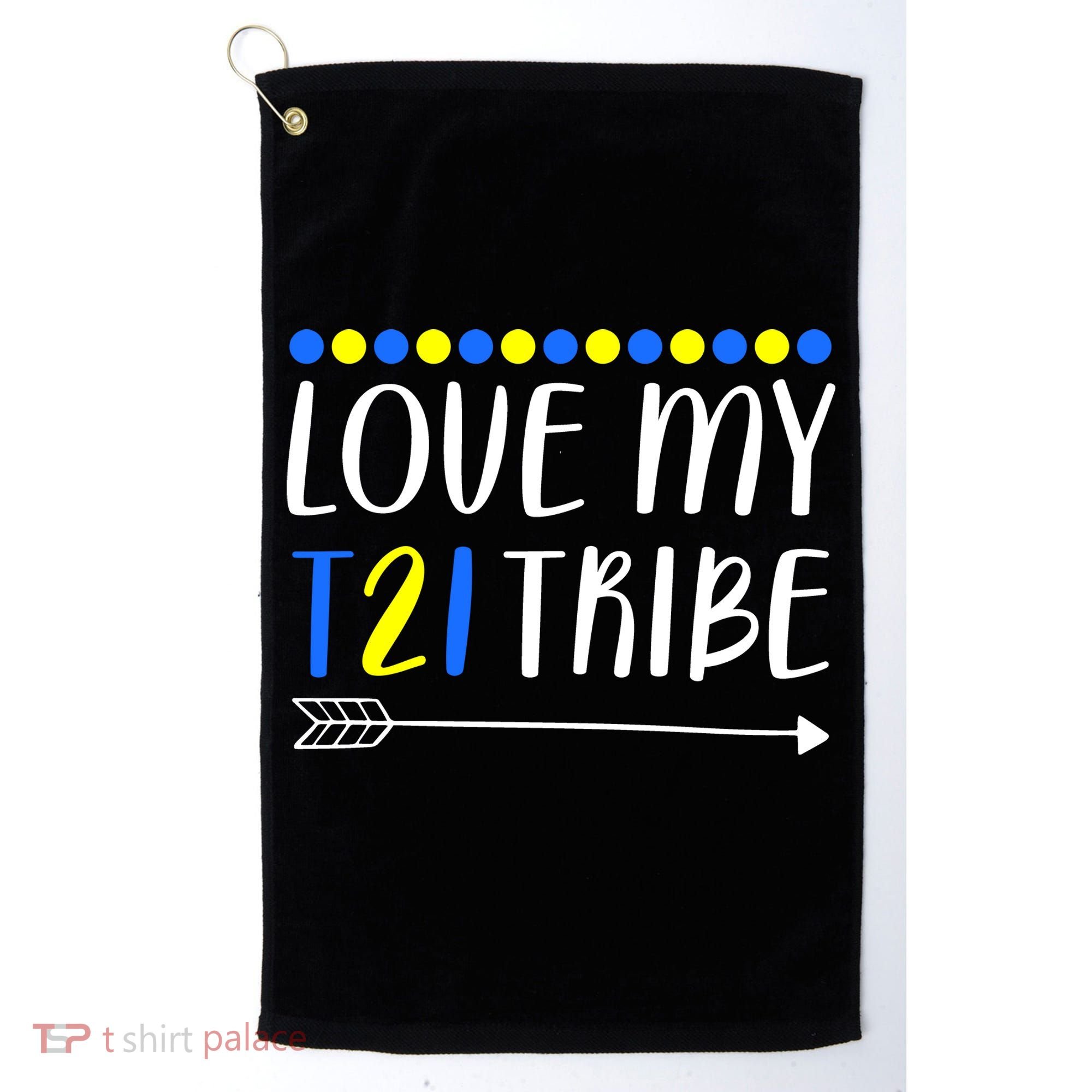 Love My T21 Tribe Down Syndrome Arrow Golf Towel