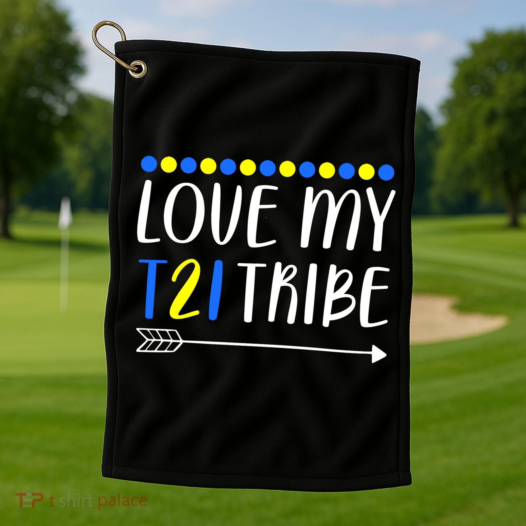 Love My T21 Tribe Down Syndrome Arrow Golf Towel