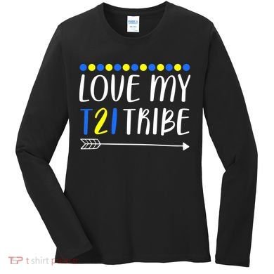 Love My T21 Tribe Down Syndrome Arrow Women's Long Sleeve Shirt