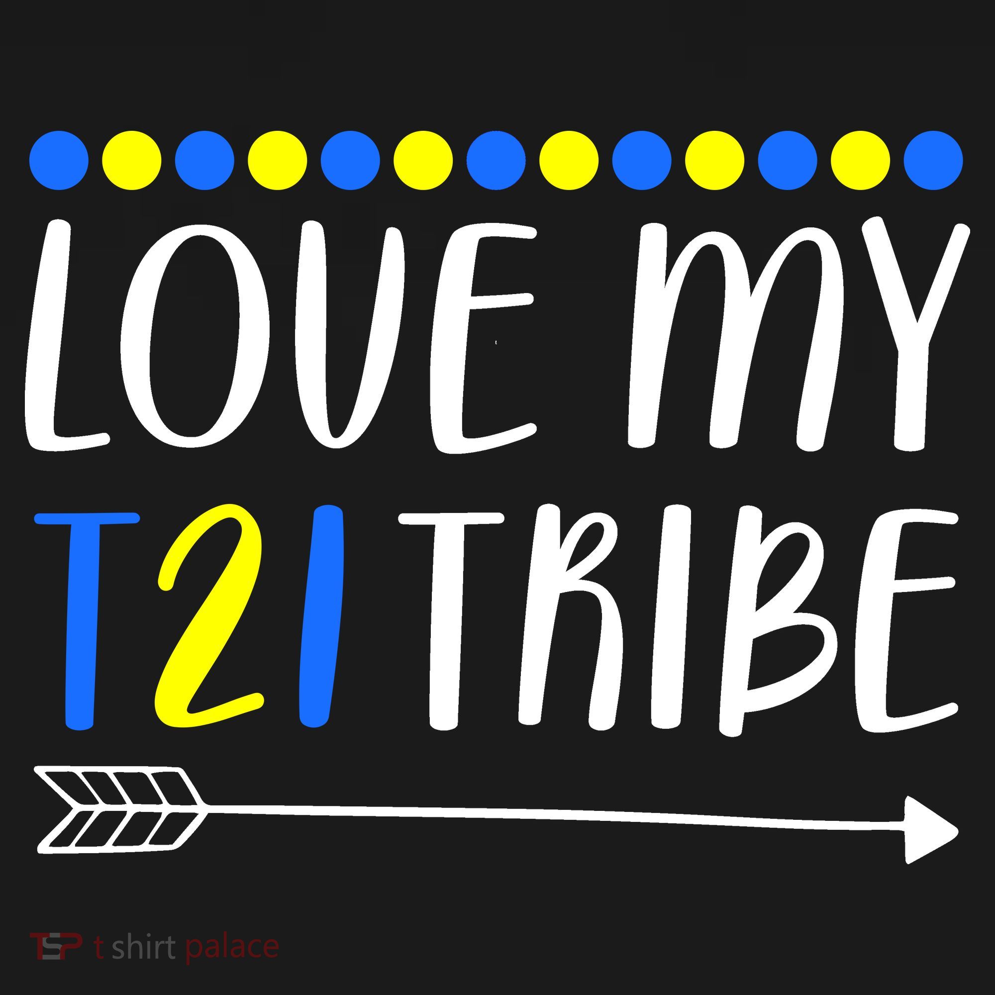 Love My T21 Tribe Down Syndrome Arrow Kids Sweatshirt
