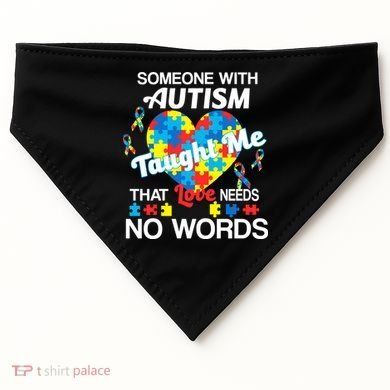 Love Needs No Words Autism Awareness  USA-Made Doggie Bandana