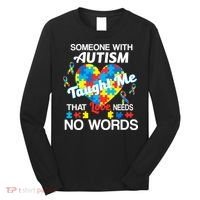 Love Needs No Words Autism Awareness  Long Sleeve Shirt thumb 0