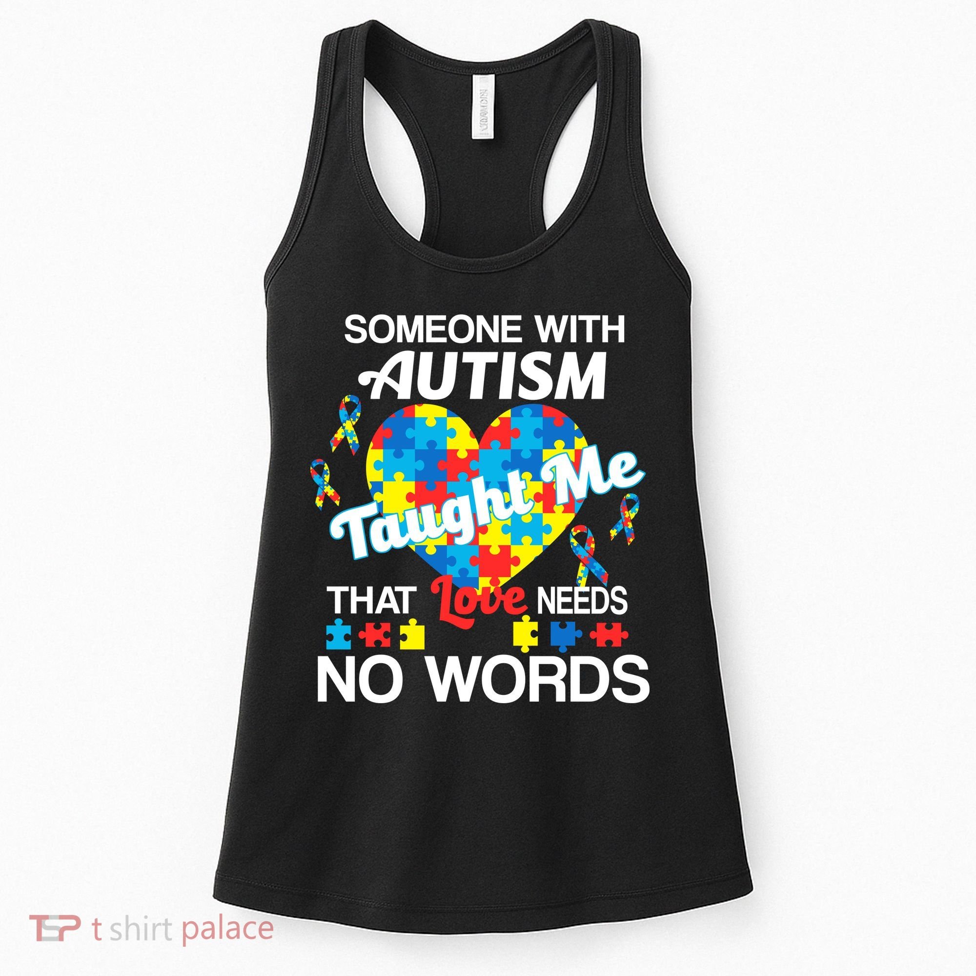 Love Needs No Words Autism Awareness  Women's Tank Top