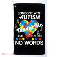Love Needs No Words Autism Awareness  Golf Towel thumb 0