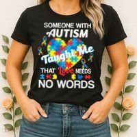 Love Needs No Words Autism Awareness  Women's T-Shirt thumb 2
