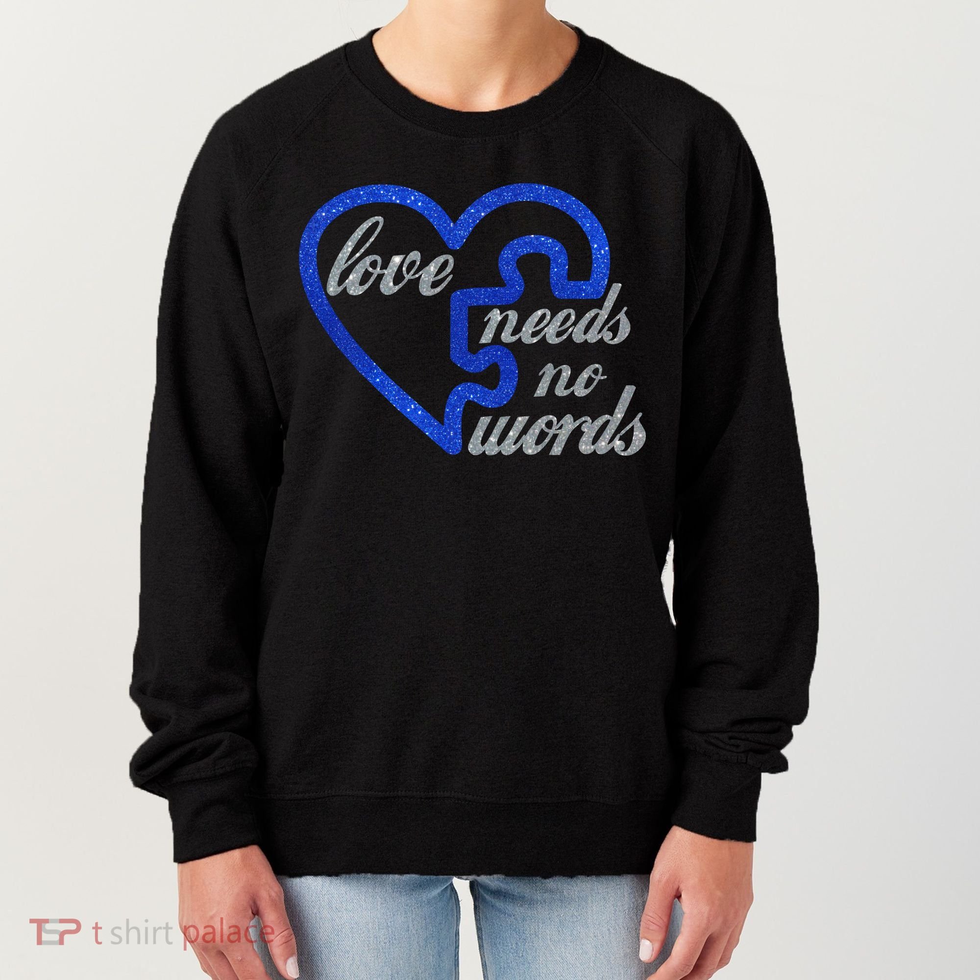 Love Needs No Words Autism Awareness Heart Puzzle Women's Sweatshirt
