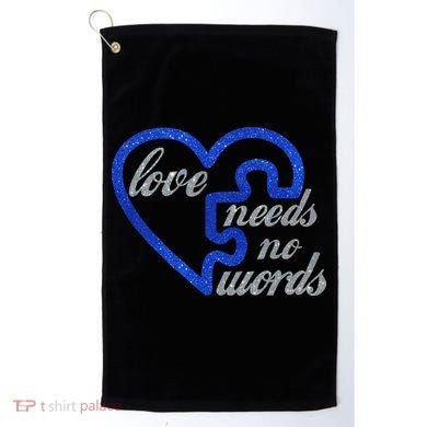 Love Needs No Words Autism Awareness Heart Puzzle Golf Towel