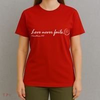 Love Never Fails T-Shirt thumb 4