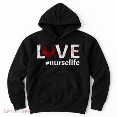 Love Nurse life Hoodie