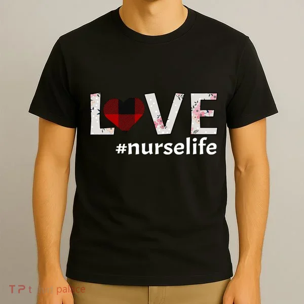 Love Nurse life T-Shirt
