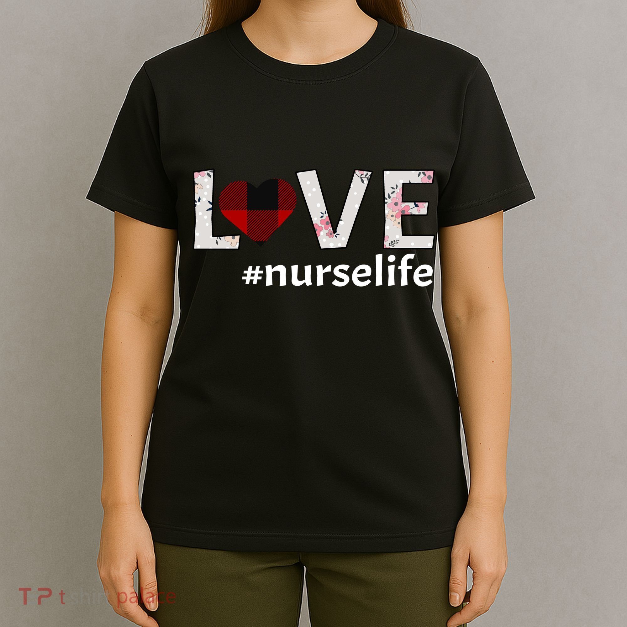 Love Nurse life T-Shirt