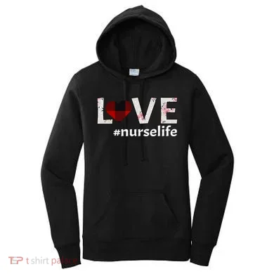 Love Nurse life Women's Hoodie