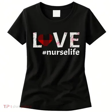 Love Nurse life Women's T-Shirt