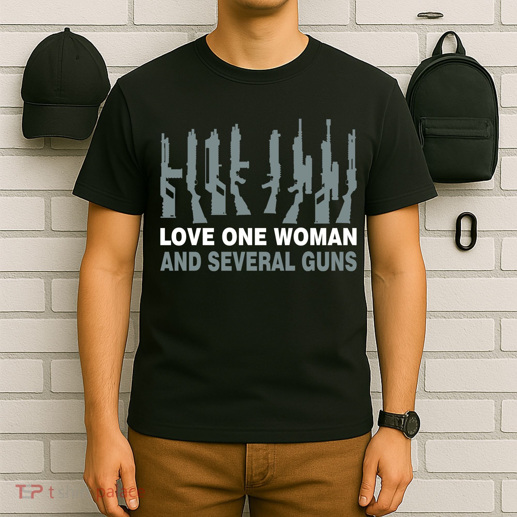 Love One Woman And Several Guns T-Shirt