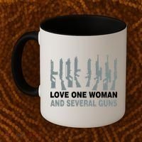 Love One Woman And Several Guns Coffee Mug thumb 2