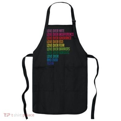 Love Over Everything  Apron