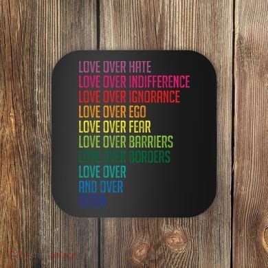 Love Over Everything  Coaster