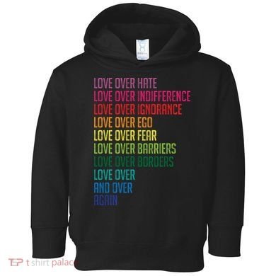 Love Over Everything  Toddler Hoodie
